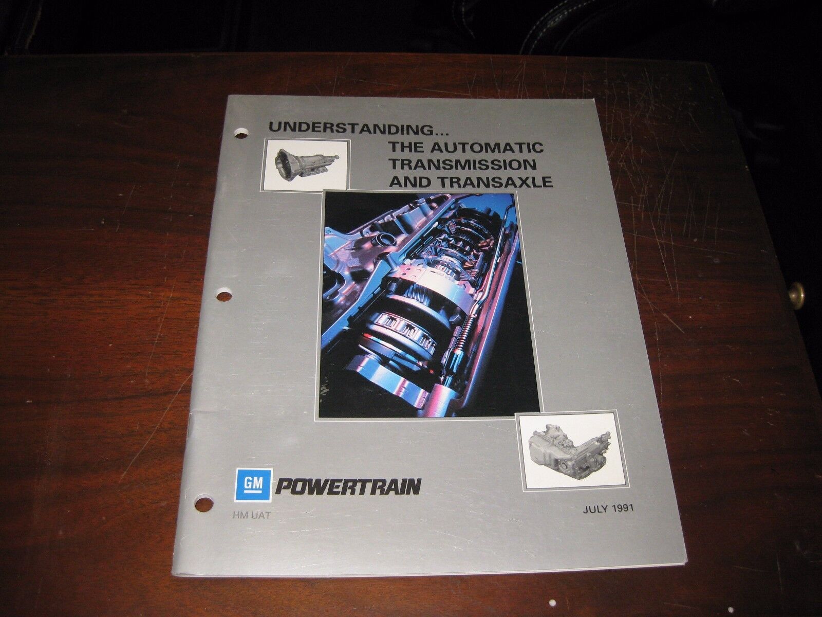  GM UNDERSTANDING THE  AUTO TRANSMISSION AND TRANSAXLE  JULY 1991