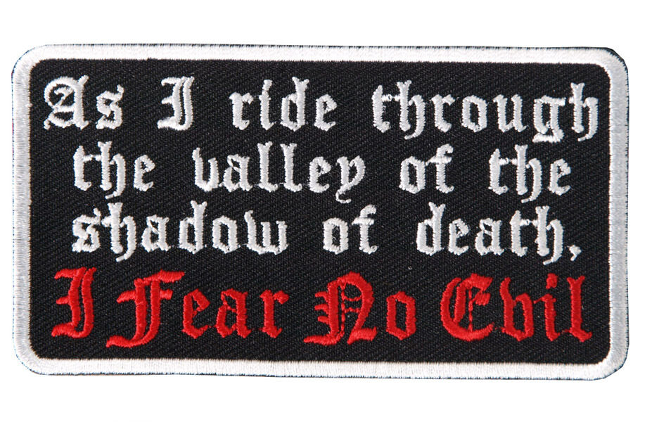 Fear No Evil  Patch EMBROIDERED IRON ON MC 4 INCH BIKER PATCH 