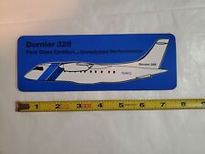 Dornier 328 -  Sticker - First Class Comfort...Unmatched Performance N28CG picture