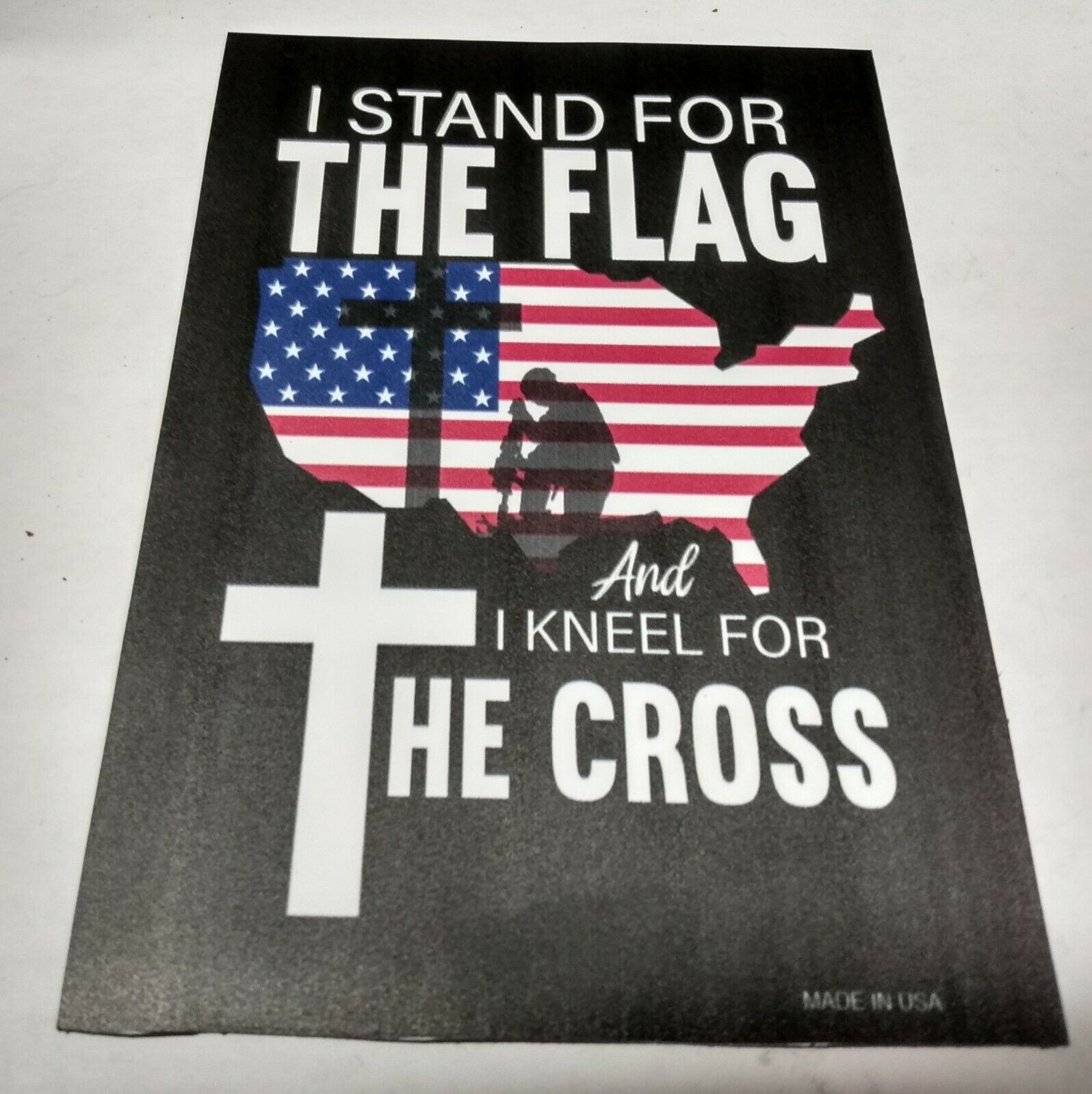 I Stand for the Flag And I Kneel for the Cross 4 1/2