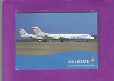 Air Liberte airlines issued. a pair of Fokker F-100s   cont/l. postcard picture