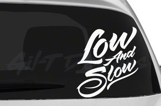 Low and Slow #1 Vinyl Decal Sticker, Lowered, Lowrider, Low n Slow, Aircooled