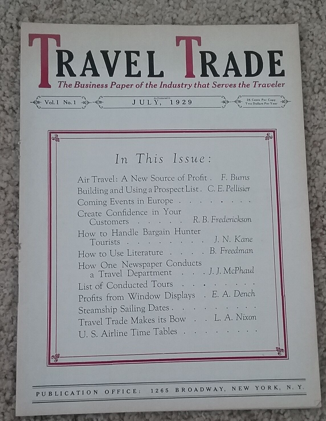 JULY 1929 TRAVEL TRADE MAGAZINE FOR TRAVEL & TOUR AGENCY BUSINESS VOL 1 NO 1
