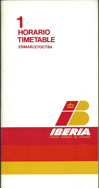 Iberia Air Lines of Spain system timetable 3/25/84 [1101]