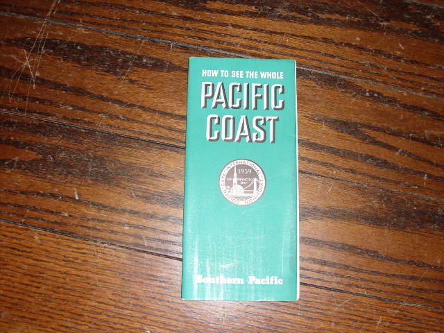 1939 Southern Pacific Railroad Brochure How to See the Whole Pacific Coast-Expo