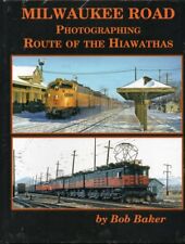 Milwaukee Road – Photographing Route of the Hiawathas picture