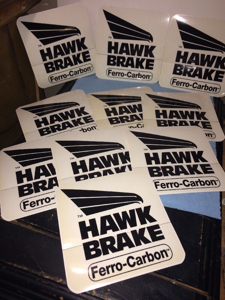  HAWK HIGH PERFORMANCE BRAKE PADS DECAL STICKER's 5 X 5 inch size