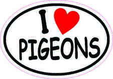 5in x 3.5in Oval I Love Pigeons Vinyl Sticker picture