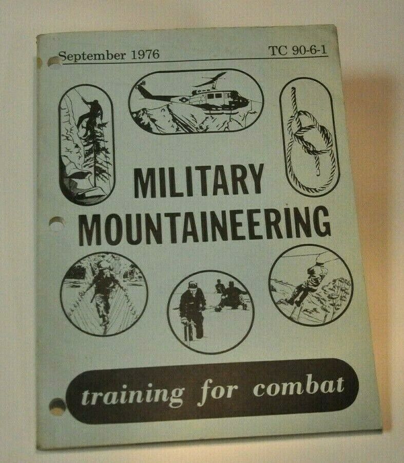 Vtg 1976 US Army Military Mountaineering Training for Combat  TC 90-6-1