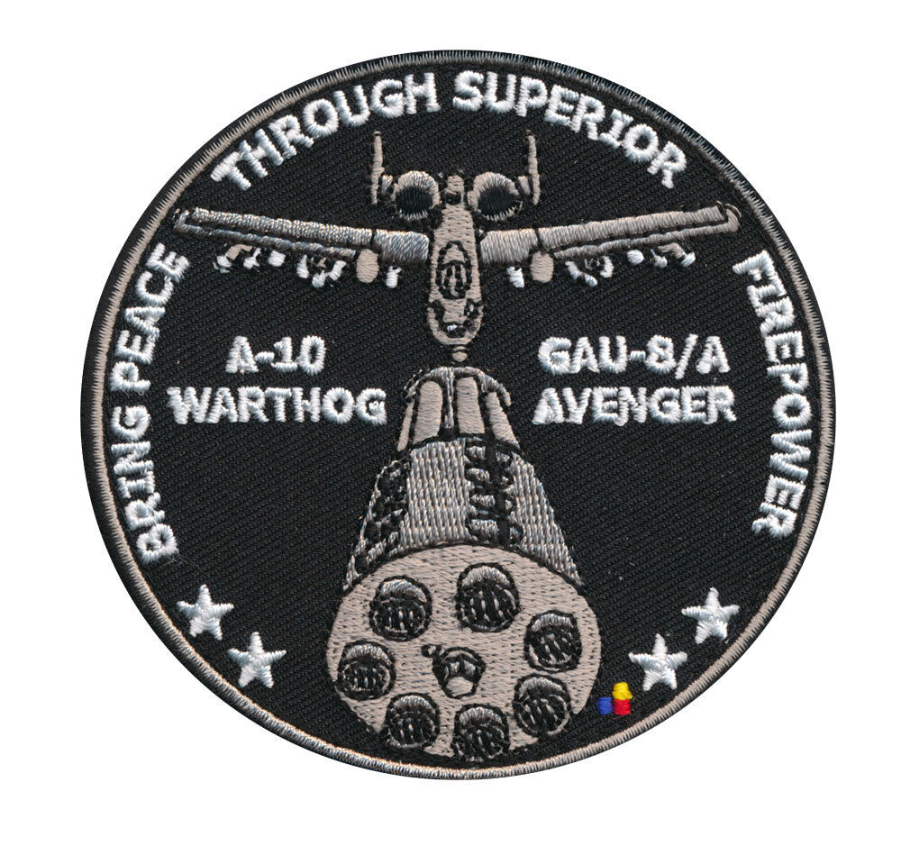 Air Force A-10 Warthog Peace Through Superior Firepower USAF HOOK PATCH