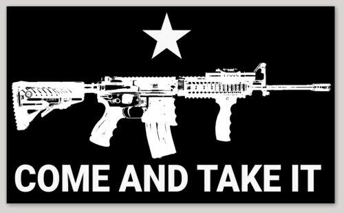 AR15 come and take it vinyl sticker decal bumper car gun ammo bullet m4 rifle 2A