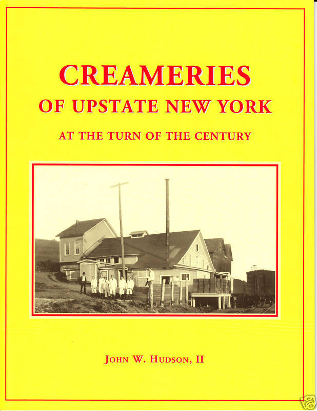 Creameries of Upstate New York At The Turn of The Century , Railroad Book