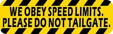 10in x 3in Please Do Not Tailgate Magnet Car Truck Vehicle Magnetic Sign picture