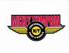 NOS MICKEY THOMPSON Performance Tires & Wheels Original Racing Decal/Sticker LG picture