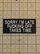 Sorry I’m Late patch for biker vest BLACK/WHITE picture