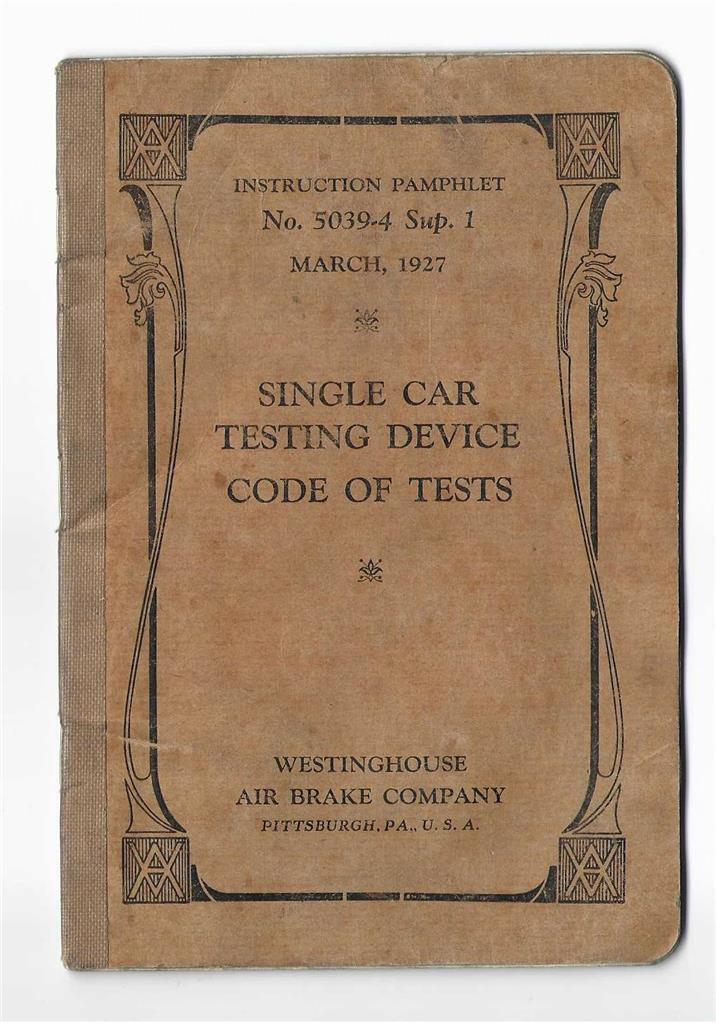 Single Car Testing Device, Triple & Universal Valve, 1927 Westinghouse Air Brake