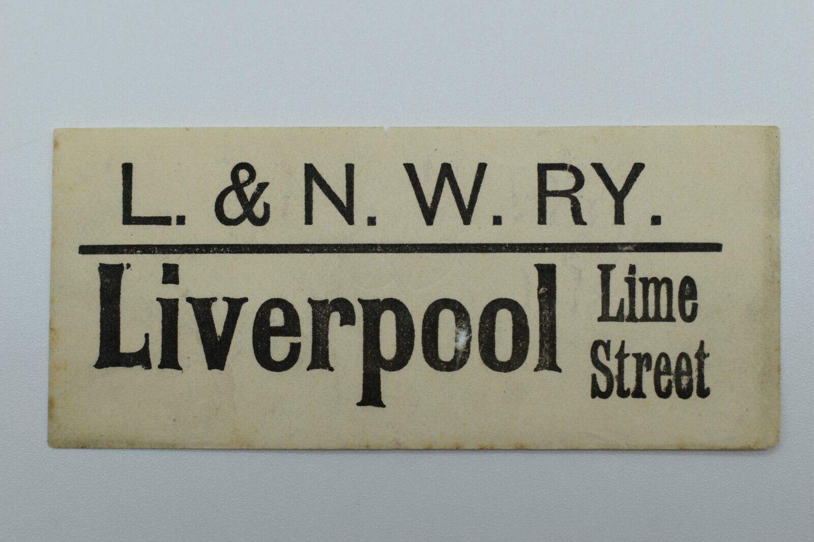 London & North Western Railway Luggage Label LIVERPOOL Lime Street (Ref212)
