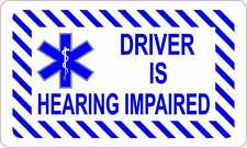5in x 3in Driver Is Hearing Impaired Magnet Car Truck Vehicle Magnetic Sign picture
