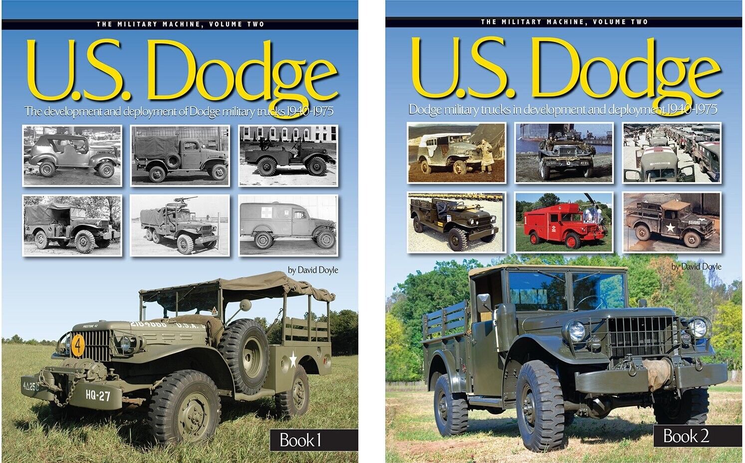 US Dodge The development and deployment of Dodge military trucks 1940-1975 Doyle