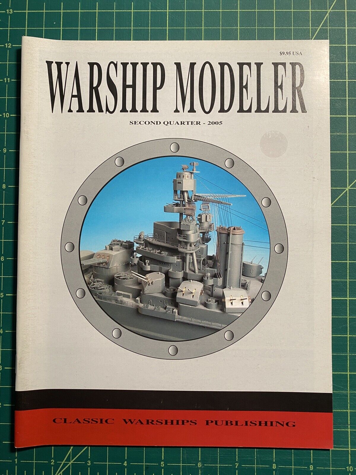 Classic Warships Publishing Modeler 2nd Quarter Issue Ship Model Pictorial 1/350