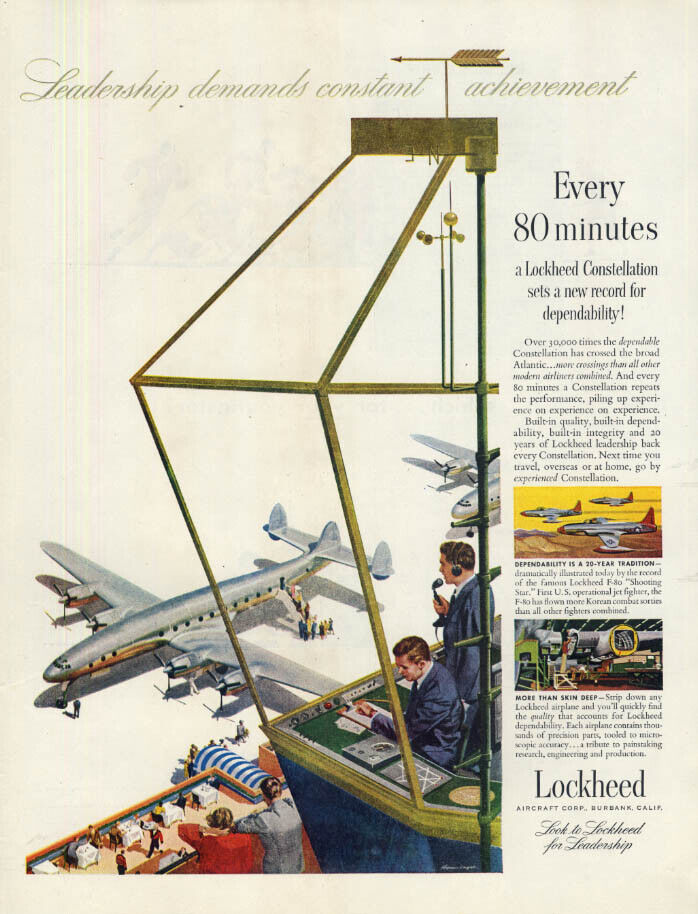 Every 80 minutes a new record for dependability: Lockheed Constellation ad 1951
