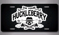 I'm Your Huckleberry Tombstone Aluminum Vanity Auto License Plate Aluminium picture