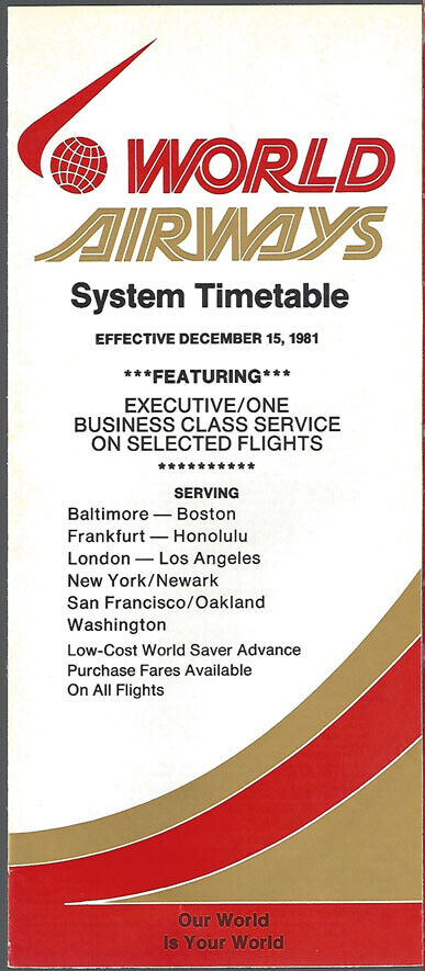 World Airways system timetable 12/15/81 [0123] Buy 4+ save 25%