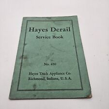Hayes Derail Service Book No. 450  Hayes Track Appliance Co. picture