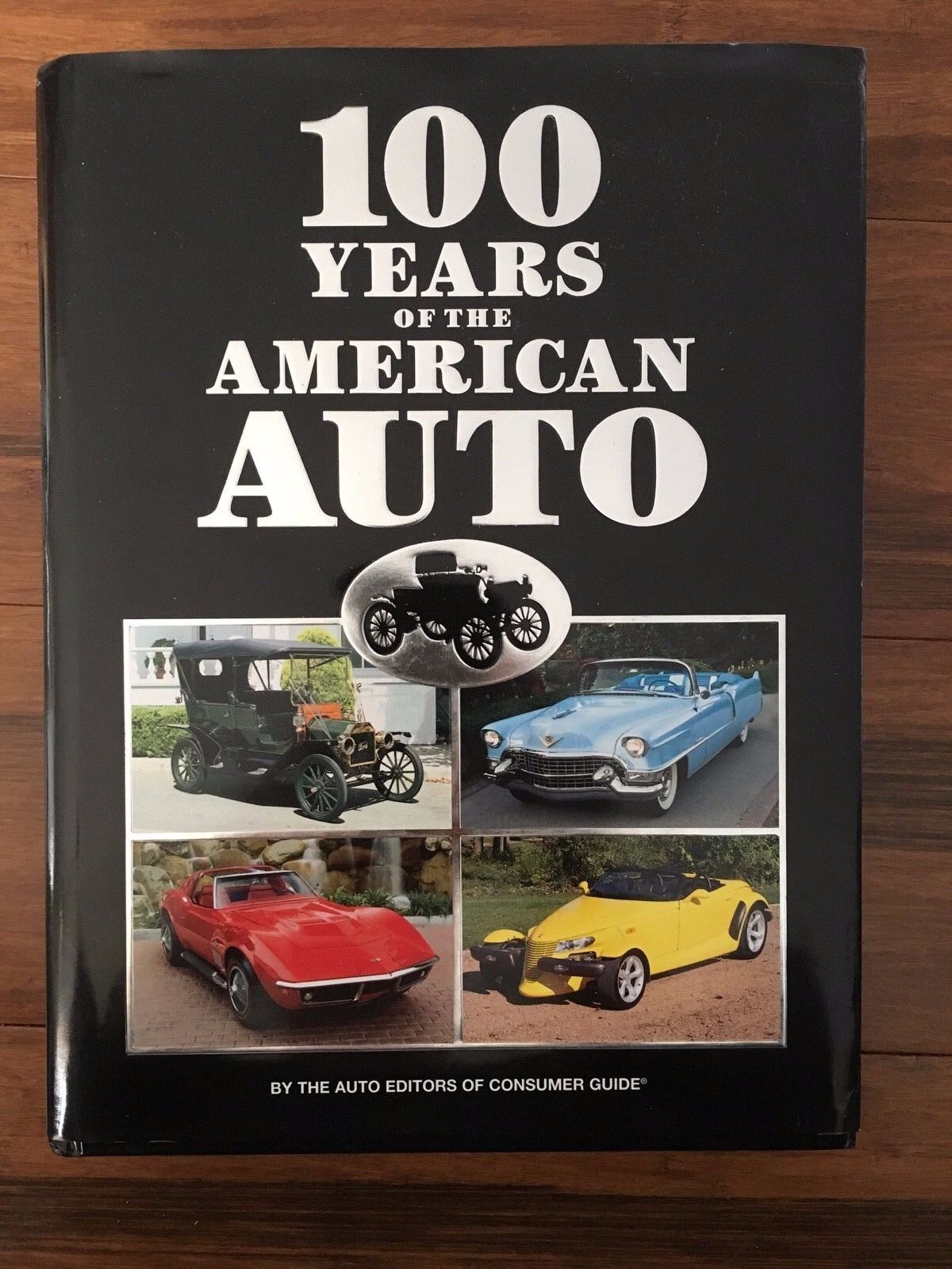100 Years of the American Auto 2003, Hardcover, 640 Pages, Great Pics
