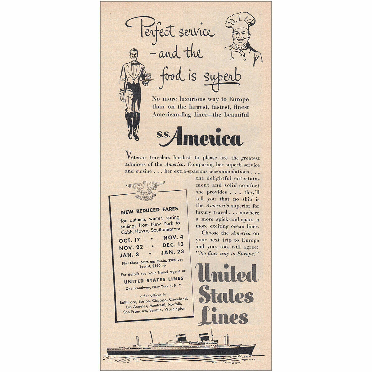 1950 United States Lines: Perfect Service and the Food Superb Vintage Print Ad