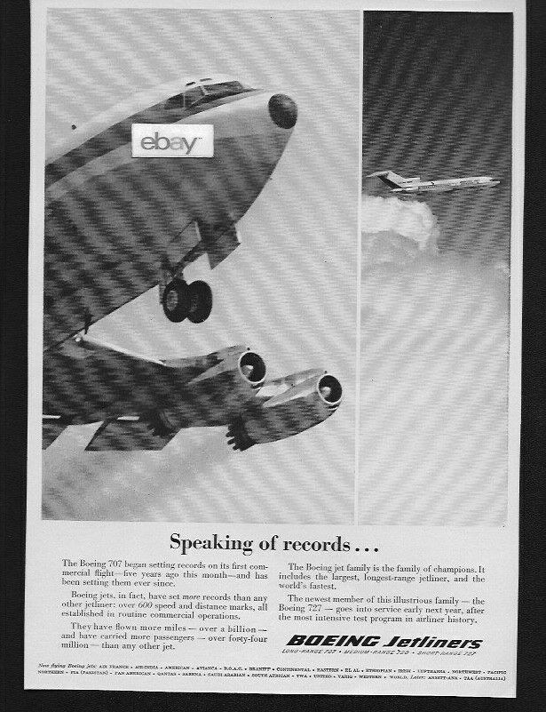 BOEING AIRCRAFT CO 1963 SPEAKING OF RECORDS FOR 5 YEARS PAN AM 707 & NEW 727 AD