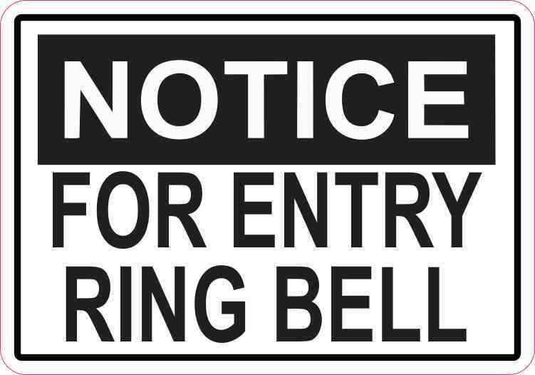 5 x 3.5 Notice For Entry Ring Bell Sticker Vinyl Security Privacy Business Sign