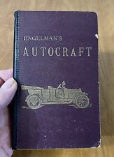 1914 Antique Engleman's Autocraft Understanding & Care Automobiles 4x7 256p FS picture