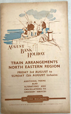 BRITISH RAILWAYS. AUGUST BANK HOLIDAYS. TRAIN ARRANGEMENTS NORTH EASTERN REGION. picture