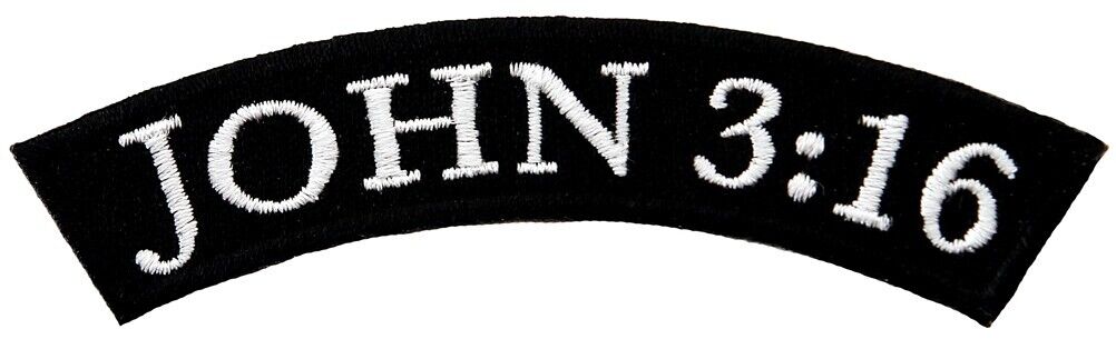 JOHN 3:16 ROCKER PATCH CHRISTIAN RELIGIOUS embroidered iron-on BIBLE VERSE JESUS