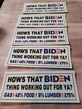 10 pack How is that Biden Thing Working Out For You? 10 pack Sticker Decal picture
