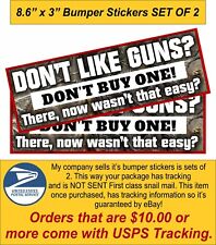 2nd Amendment Bumper Sticker Don't like guns don't buy one 8.6