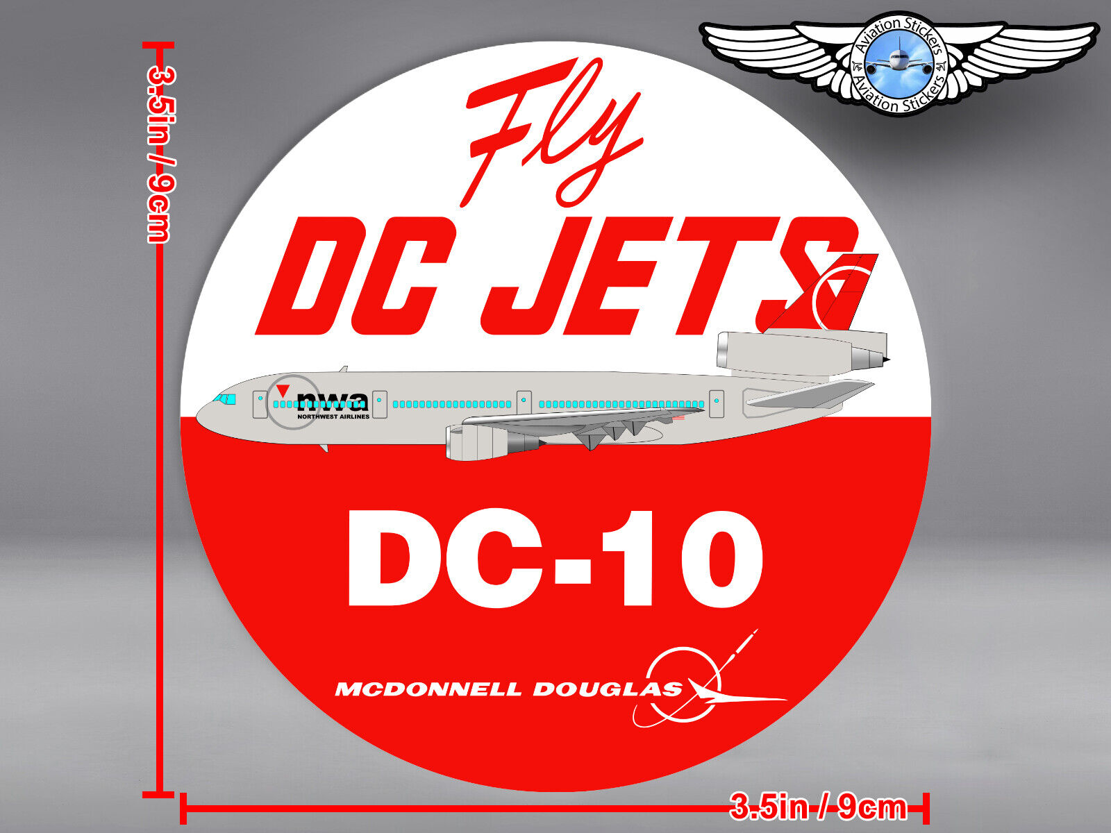 NORTHWEST AIRLINES NWA ROUND FINAL LIVERY DC10 DC 10 FLY DC JETS DECAL / STICKER