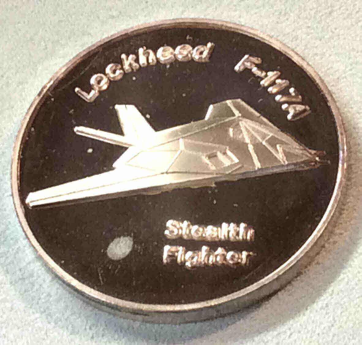 Stealth Fighter F117-A Lockheed RARE Item One Troy Ounce ,999 Silver Round 