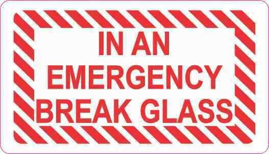 3.5x2 In An Emergency Break Glass Magnet Business Door Wall Sign Vinyl Magnetic