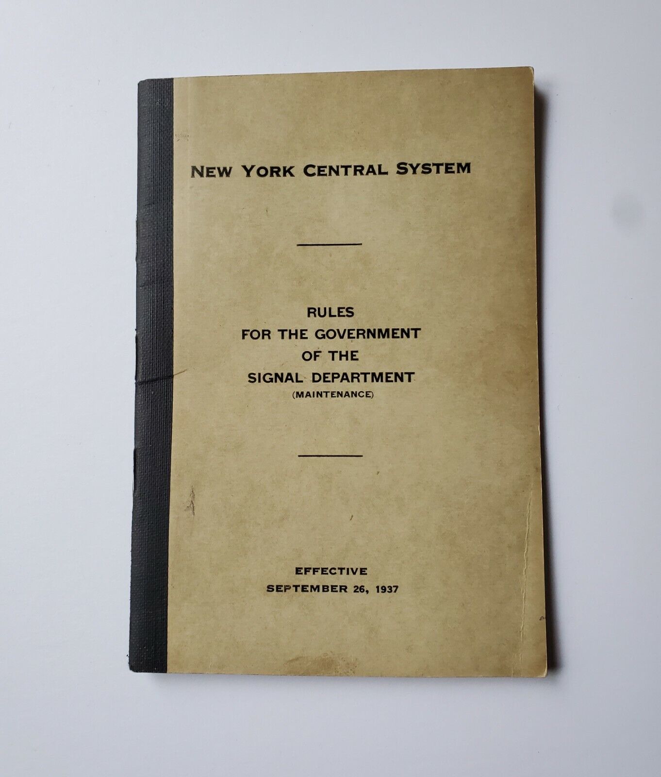 1937 NEW YORK CENTRAL SYSTEM RAILROAD Rules for Government of The Signal Dept 