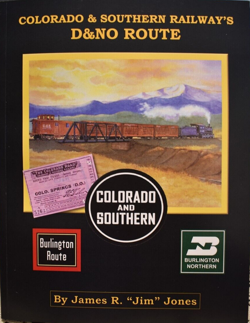 COLORADO & SOUTHERN RAILWAY D&NO ROUTE Parker Elizabeth Elbert Falcon Pueblo