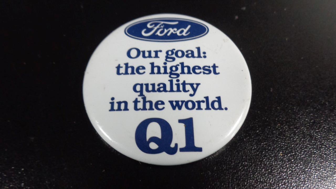 VINTAGE FORD OUR GOAL: THE HIGHEST QUALITY IN THE WORLD Q1 2\