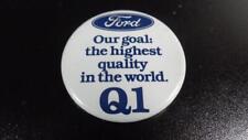 VINTAGE FORD OUR GOAL: THE HIGHEST QUALITY IN THE WORLD Q1 2