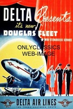 '40 DOUGLAS DC-3 DELTA AIRLINES 12X18 TRAVEL POSTER AIRPLANE AVIATION STEWARDESS picture