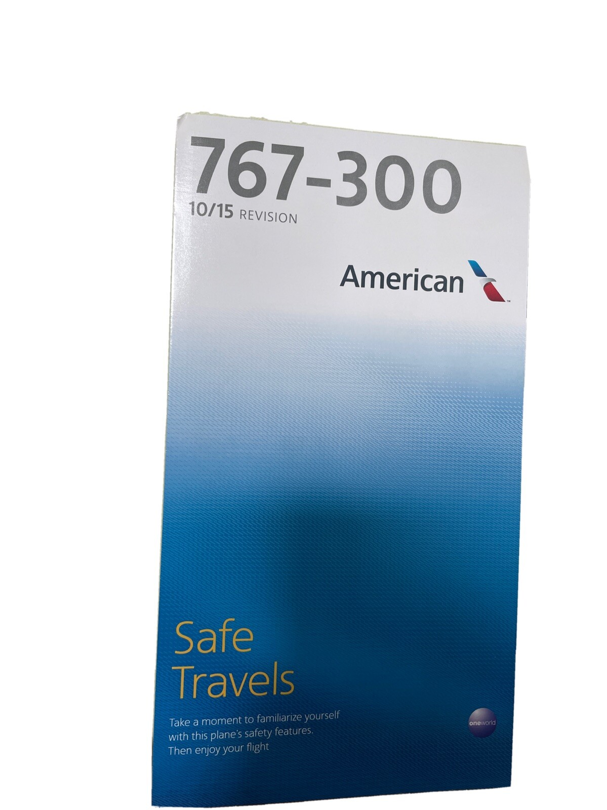 AMERICAN AIRLINES SAFETY CARD-- Boeing 767-300 AMERICAN AIRLINES SAFETY CARD-- Boeing 767-300