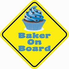 5in x 5in Baker On Board Magnet Car Truck Vehicle Magnetic Sign picture