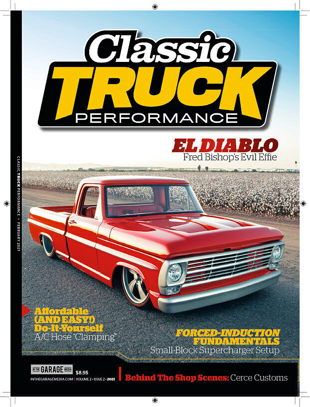 Classic Truck Performance Magazine Issue #6 February 2021 - New