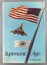 CONCORDE BAC SUPERSONIC AGE MAGAZINE SUMMER 1976 - GREAT PICTURES picture