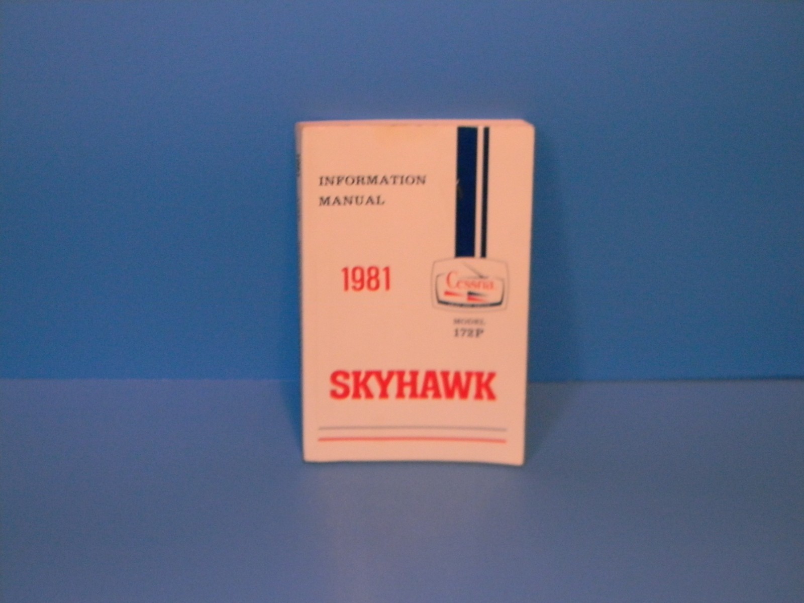 Cessna 172P Skyhawk Information Manual 1981 Cessna 172P Skyhawk Information Manual 1981